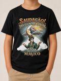 Camiseta Infantil - Saudação pra quem sabe sonhar"